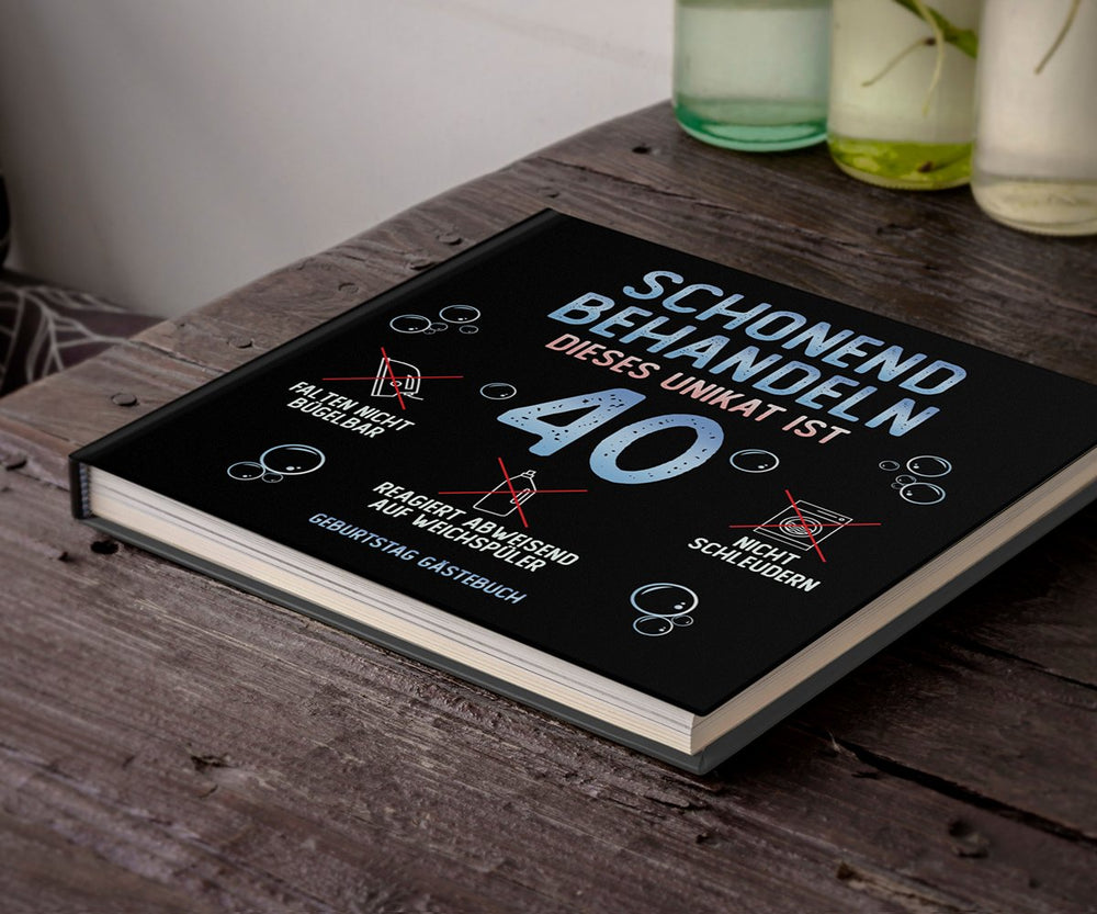 40. Geburtstag Gästebuch schonend behandeln - ymemos