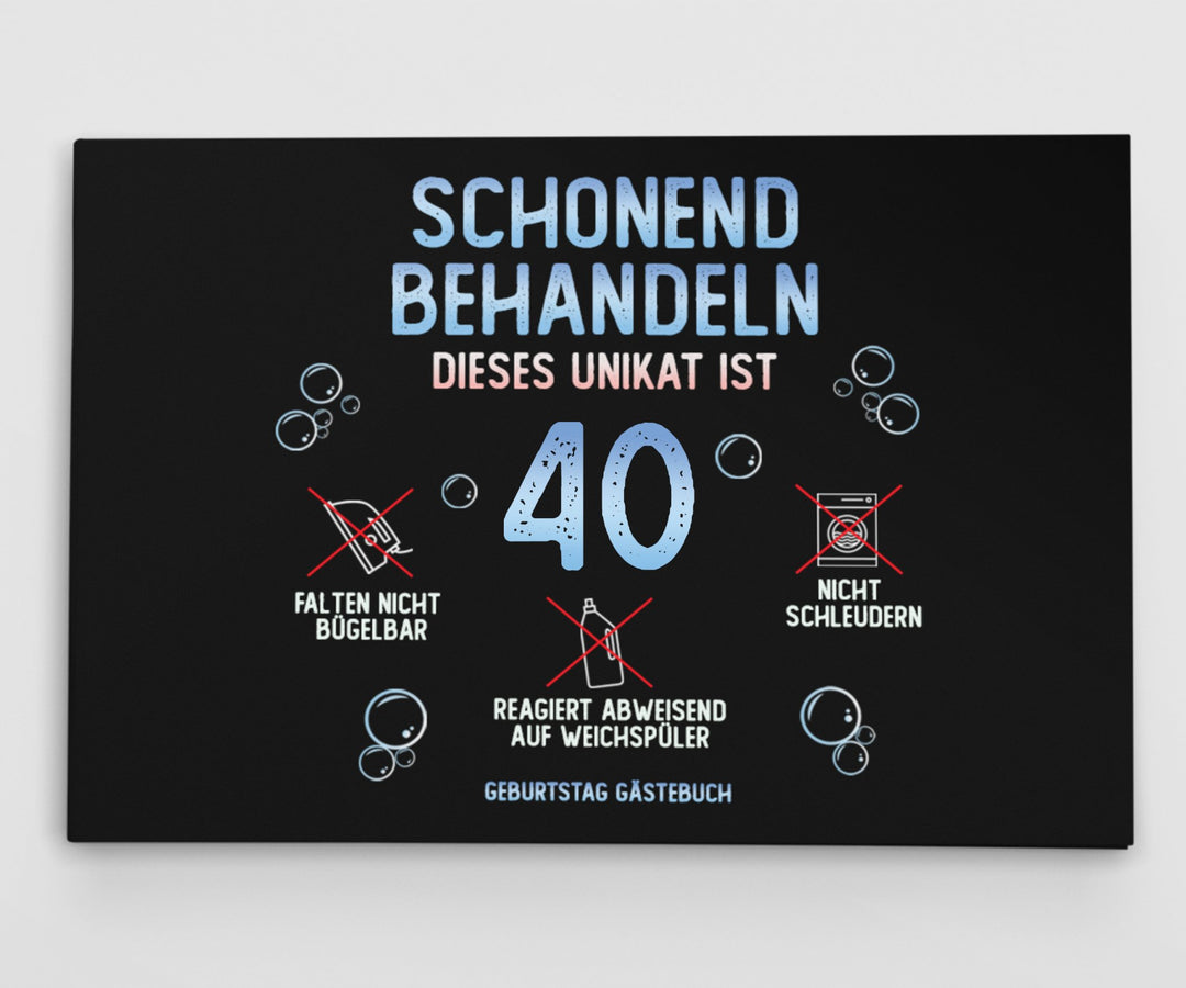 40. Geburtstag Gästebuch schonend behandeln - ymemos