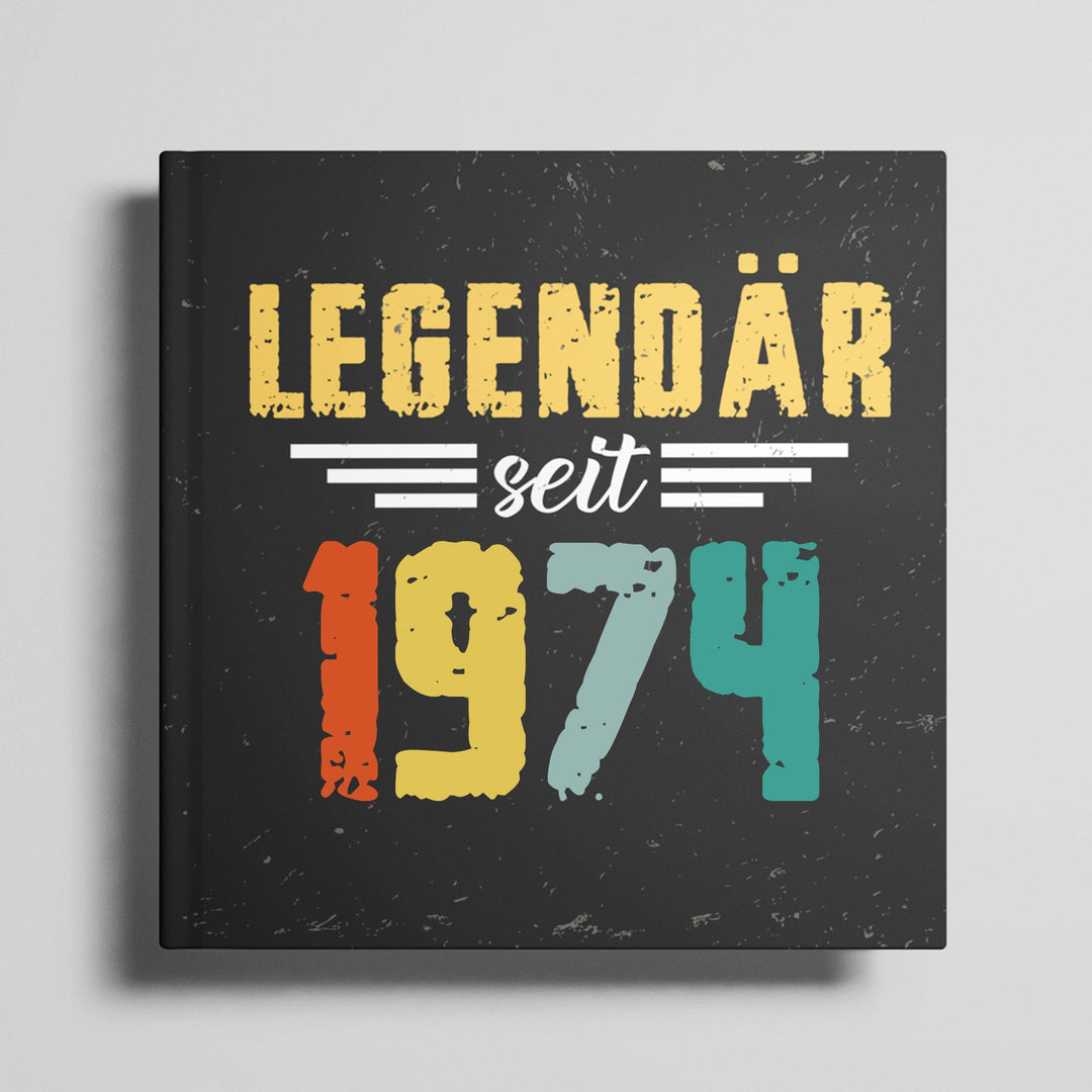 50. Geburtstag Gästebuch - Legendär seit 1974 - ymemos