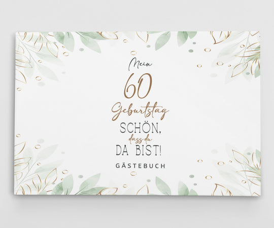 60. Geburtstag Gästebuch - Schön, dass du da bist - hell - ymemos