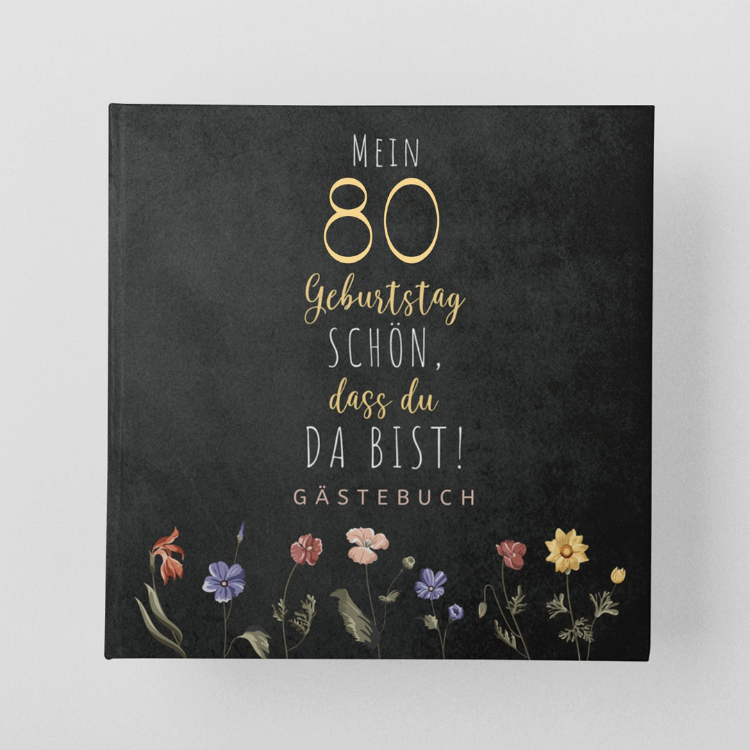 80. Geburtstag Gästebuch - Schön, dass du da bist - dunkel - ymemos