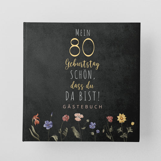 80. Geburtstag Gästebuch - Schön, dass du da bist - dunkel - ymemos