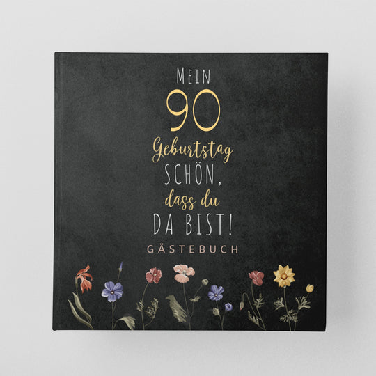 90. Geburtstag Gästebuch - Schön, dass du da bist - dunkel - ymemos